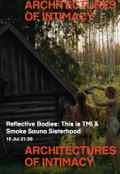 poster PvdT 2025: Reflective Bodies: This is TMI & Smoke Sauna Sisterhood