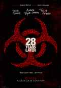poster 28 Years Later (Danny Boyle, GB/US 2025)