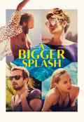 poster A Bigger Splash (Luca Guadagnino, IT/FR 2015)