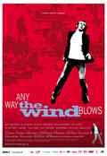 poster Any Way the Wind Blows (Tom Barman, BE 2003)