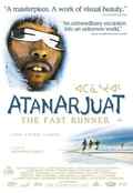 poster Atanarjuat: The Fast Runner (Zacharias Kunuk, CA 2001)