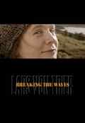 poster Breaking the Waves (Lars von Trier, DK/NL/DE/SE/NO 1996)