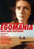 poster Egomania. Insel ohne Hoffnung (Christoph Schlingensief, DE 1986)