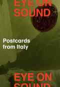 poster Eye on Sound: Postcards from Italy