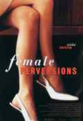 poster Female Perversions (Susan Streitfeld, DE/US 1996)