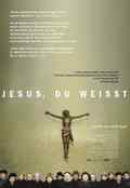 poster Jesus, du weißt (Jesus, You Know) (Ulrich Seidl, AT 2003)