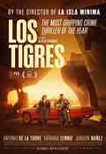 poster Los tigres (Alberto Rodríguez, ES 2025)