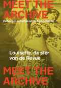 poster Meet the Archive: Louisette, de ster van de Revue