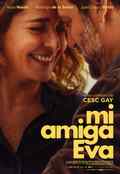 poster Mi amiga Eva (Cesc Gay, ES 2025)