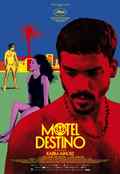 poster Motel Destino (Karim Aïnouz, BR 2024)