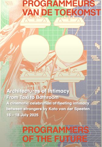 poster Kato van der Speeten – Architectures of Intimacy (© Luke Insect)