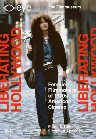 poster Liberating Hollywood – Female Filmmakers of 1970s American Cinema