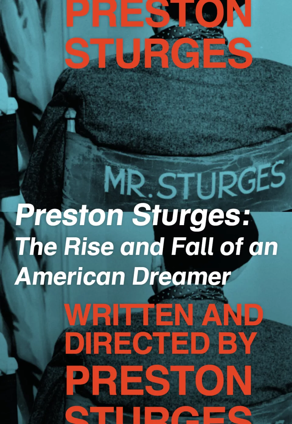 Preston Sturges: The Rise and Fall of an American Dreamer | Eye